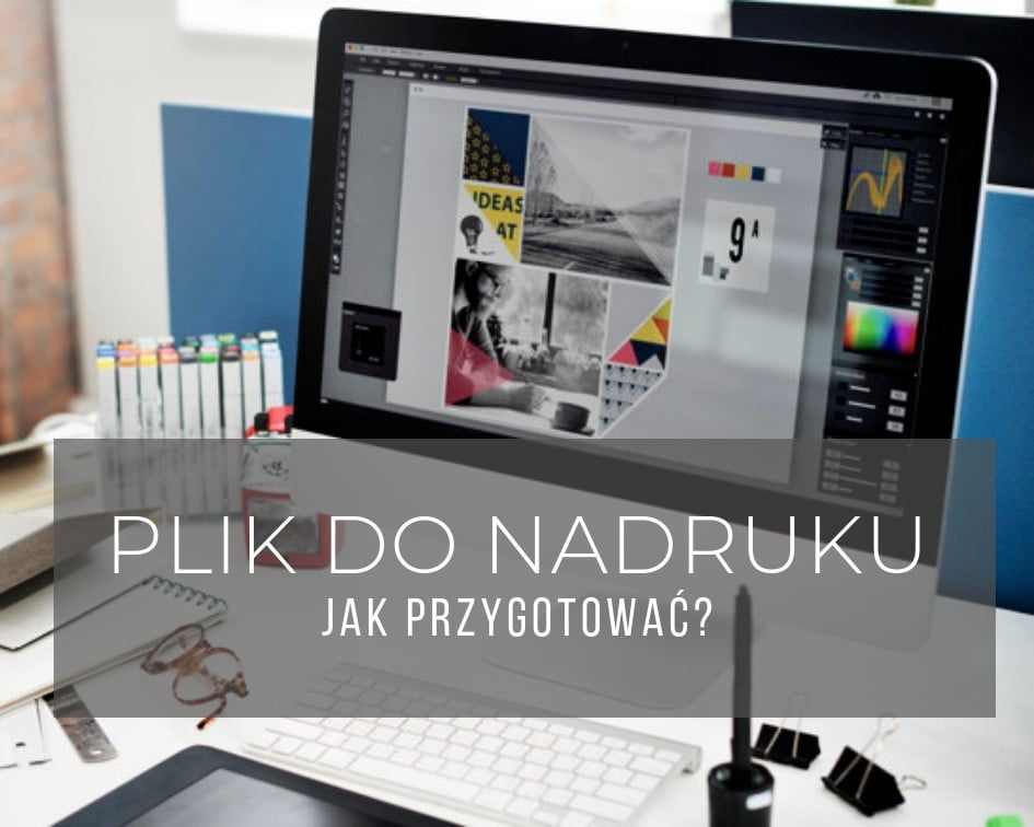 Jak przygotować plik do nadruku na wybranym gadżecie