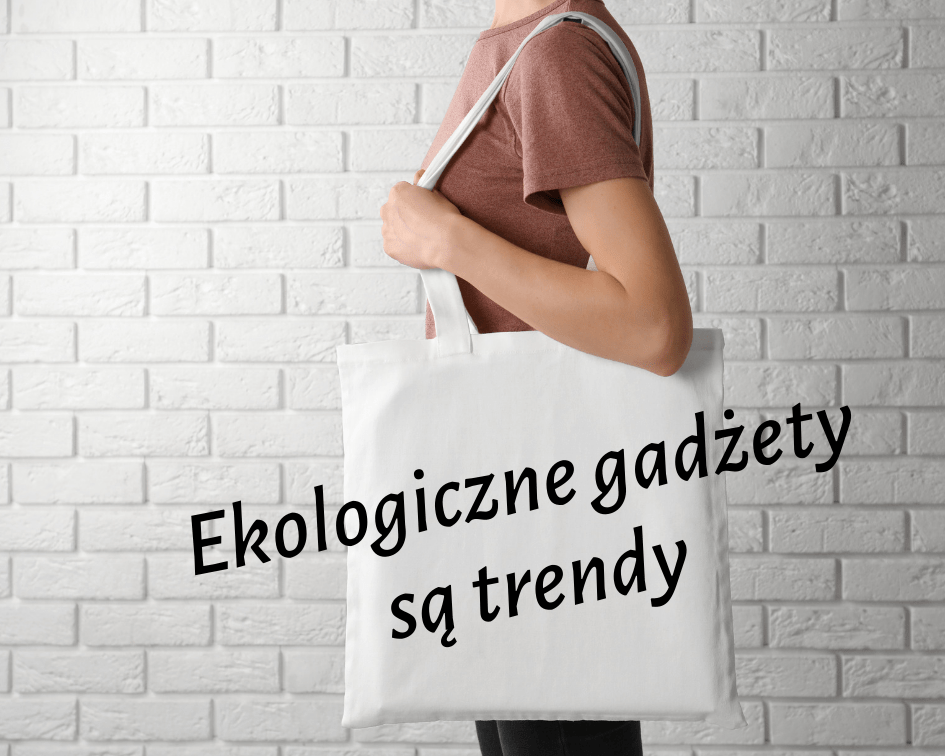 Ekologiczne gadżety są trendy